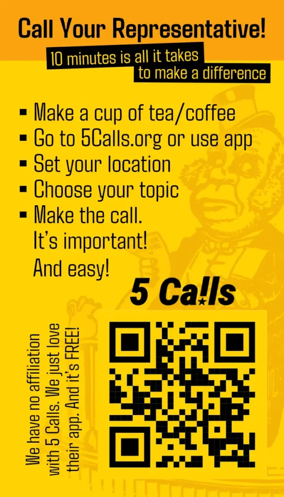 Call your representatives - 5 Calls - Alphabet for Autocrats: A Dictator's Calling Card - back