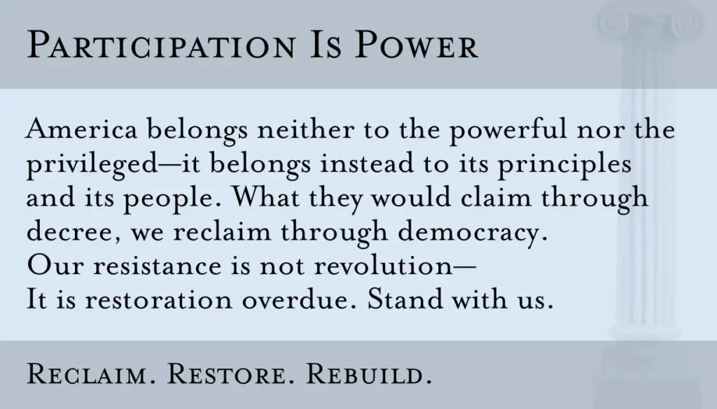 Participation Is Power card - "America belongs neither to the powerful nor the privileged..." front